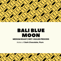 Bali Blue Moon Fair Trade