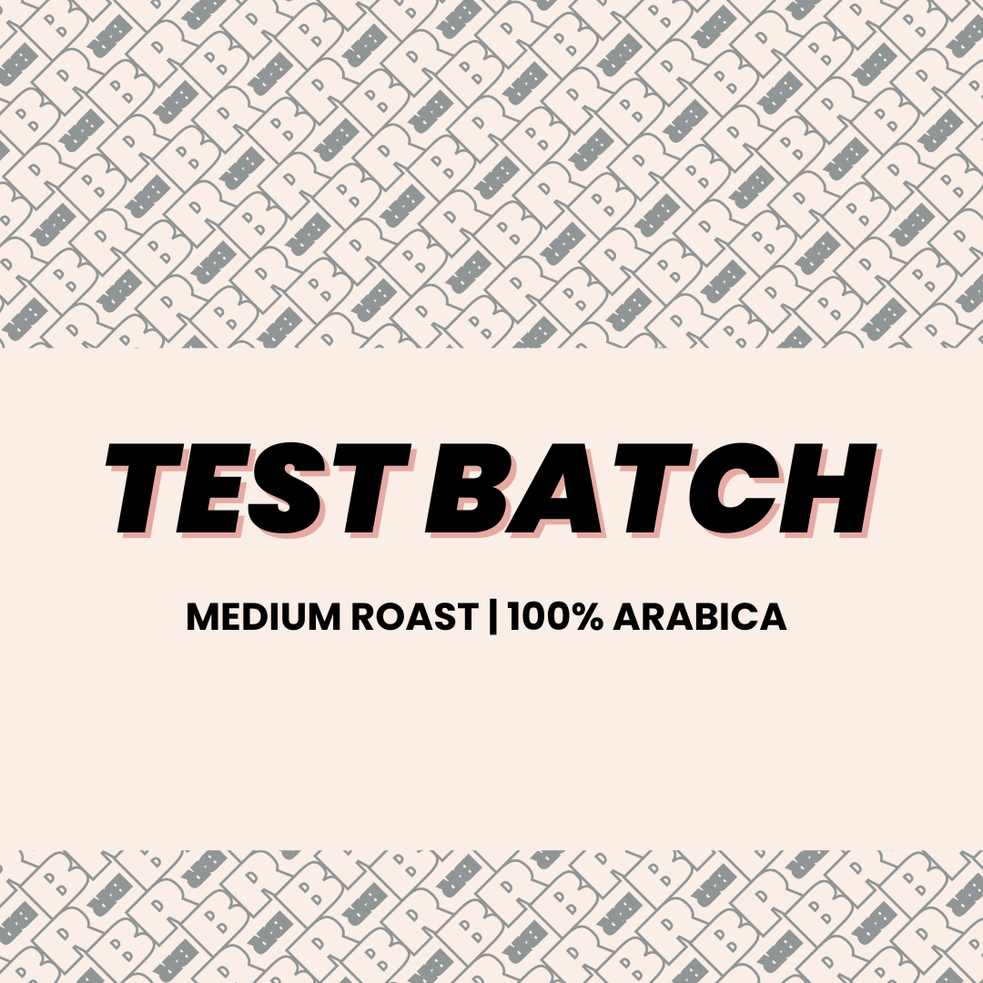 TEST BATCH 2 LB